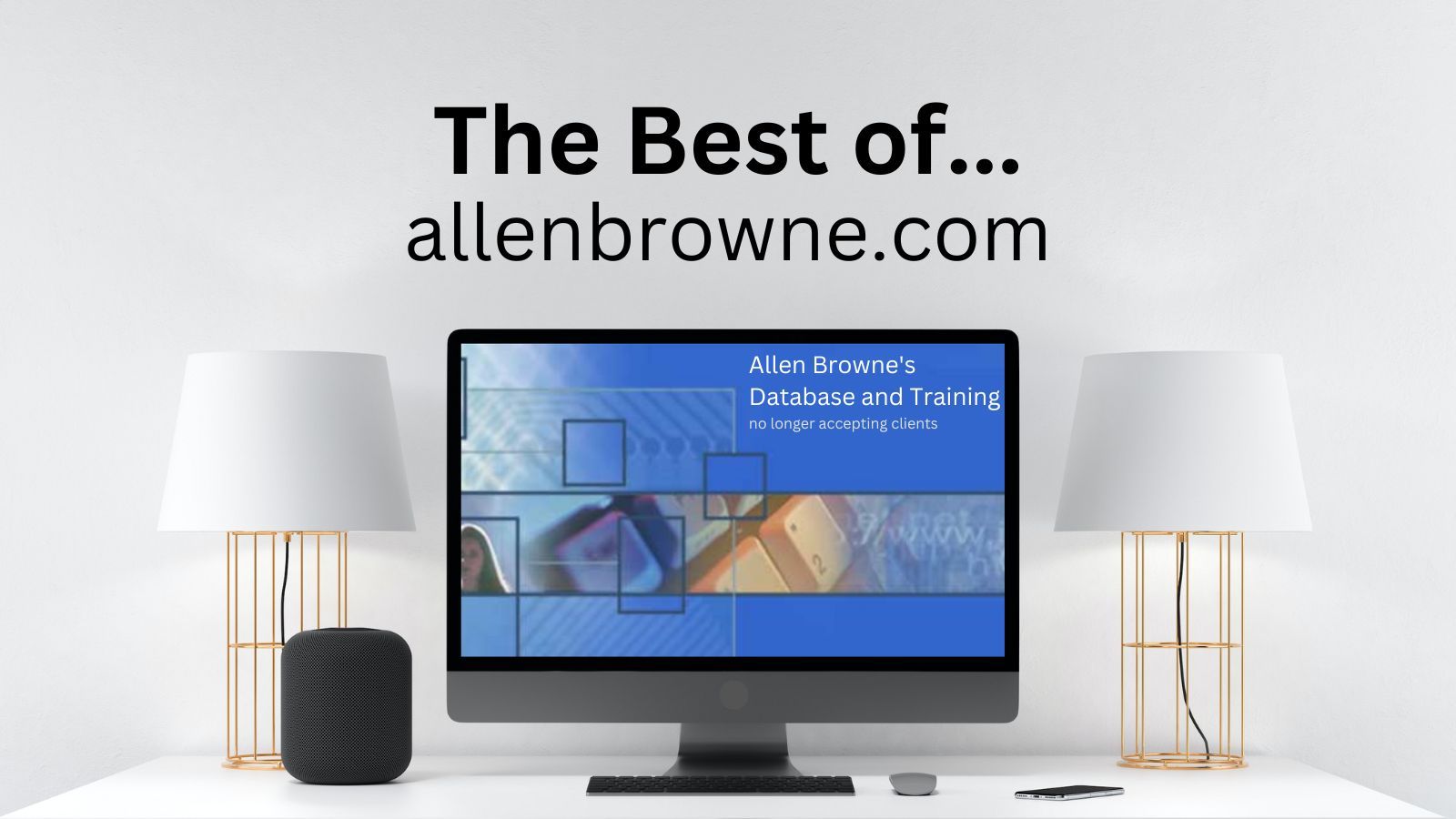 My Top 10 Allen Browne Posts