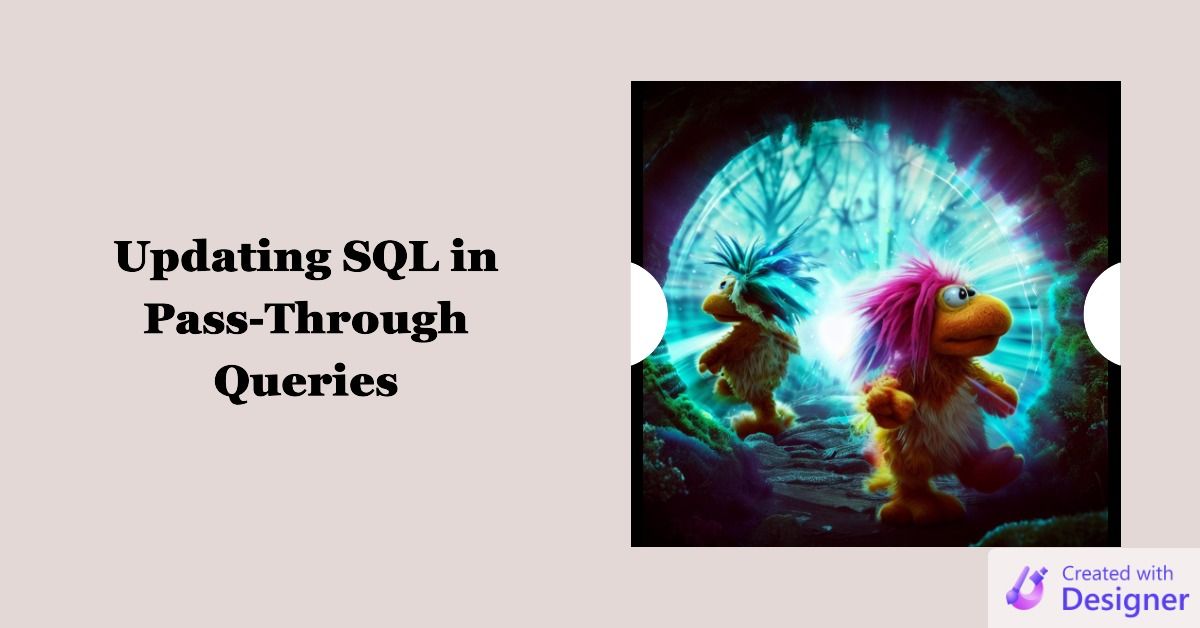 ptReplaceDeclaredValues(): A VBA Function to Update SQL in Pass-Through Queries