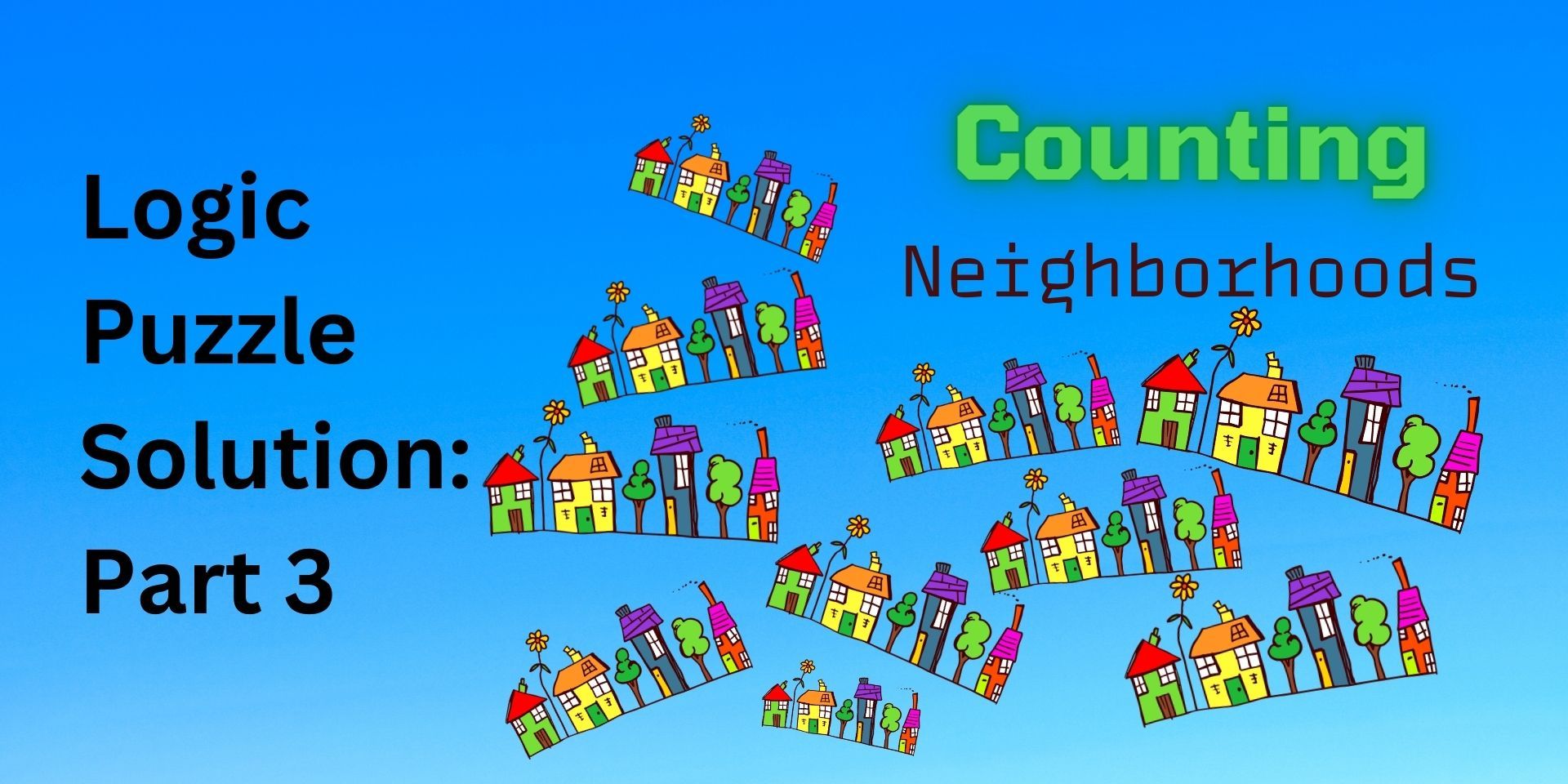 Logic Puzzle Solution Part 3: Counting the Possible Configurations