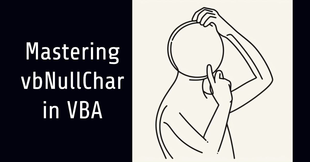 The vbNullChar Constant in VBA