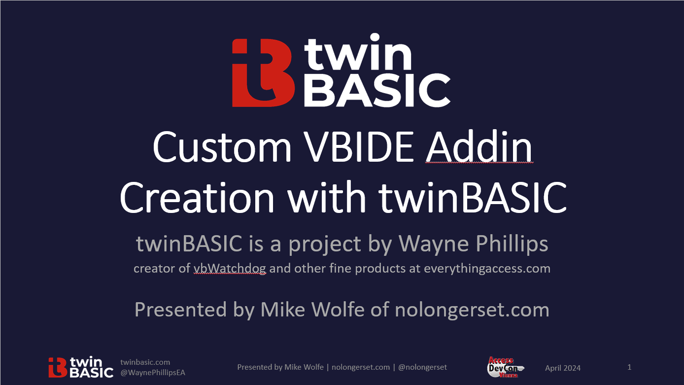 DevCon 2024 VBIDE Addin Creation with twinBASIC