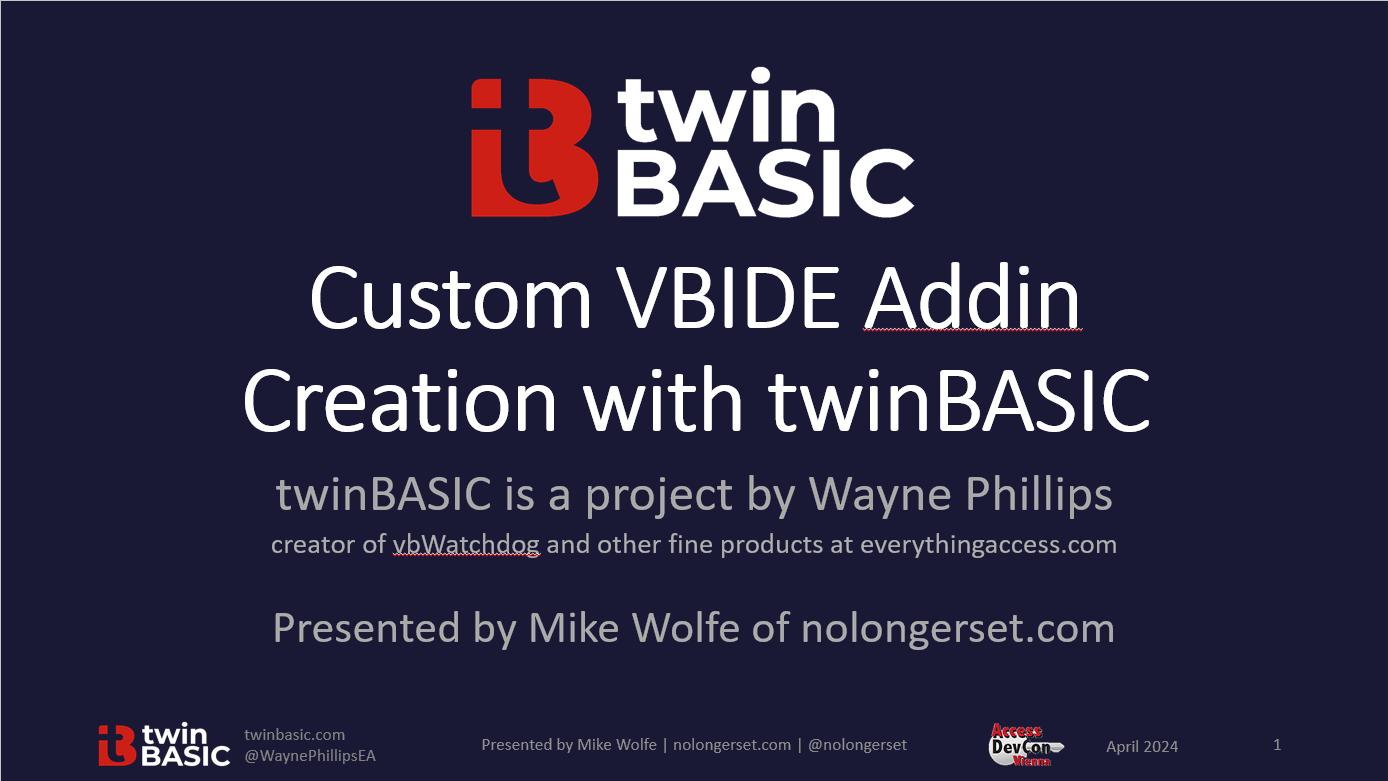 DevCon 2024: VBIDE Addin Creation with twinBASIC