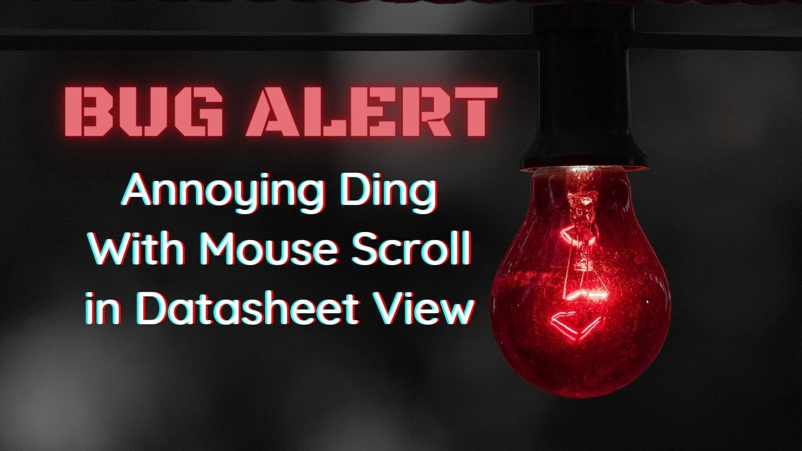 Bug Alert: Scroll Wheel Causes Annoying Ding